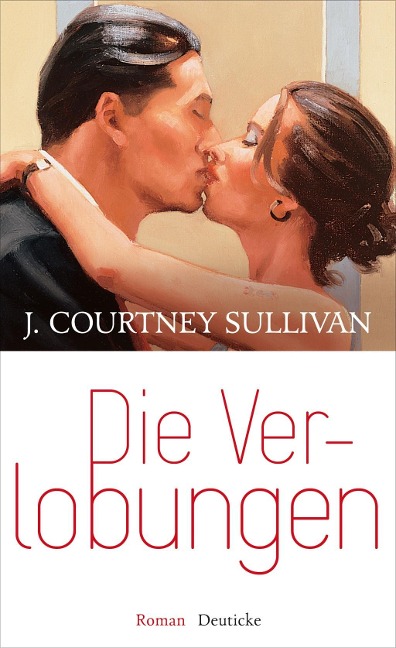 Die Verlobungen - J. Courtney Sullivan