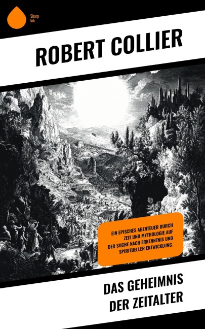 Das Geheimnis der Zeitalter - Robert Collier