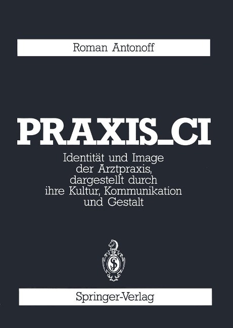 Praxis_CI - Roman Antonoff