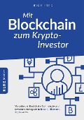 Cover-Bild zum Titel 'Mit Blockchain zum Krypto-Investor' von 'Jens Helbig'