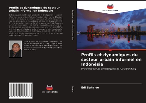 Profils et dynamiques du secteur urbain informel en Indonésie - Edi Suharto