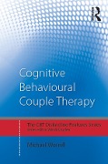 Cover-Bild zum Titel 'Cognitive Behavioural Couple Therapy' von 'Michael Worrell'