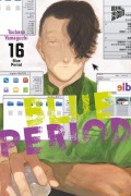 Cover-Bild zum Titel 'Blue Period 16' von 'Tsubasa Yamaguchi'