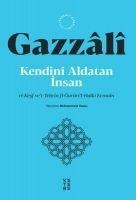 Kendini Aldatan Insan - Imam Gazzali