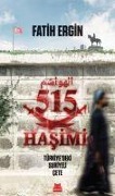 515 Hasimi Türkiyedeki Suriyeli Cete - Fatih Ergin