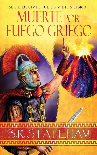 Muerte por Fuego Griego - B. R. Stateham