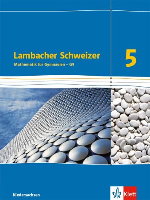 Lambacher Schweizer. Schülerbuch 5. Schuljahr. Niedersachsen G9 - 