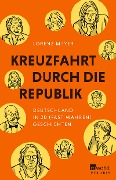 Cover-Bild zum Titel 'Kreuzfahrt durch die Republik' von 'Lorenz Meyer'