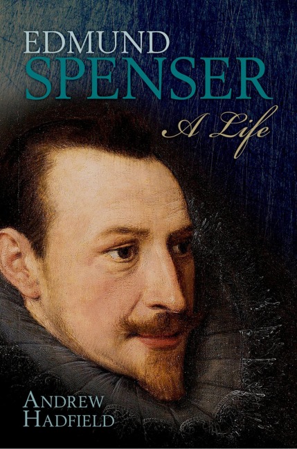 Edmund Spenser - Andrew Hadfield