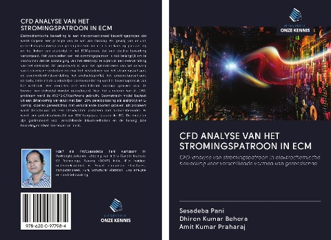 CFD ANALYSE VAN HET STROMINGSPATROON IN ECM - Sesadeba Pani, Dhiren Kumar Behera, Amit Kumar Praharaj