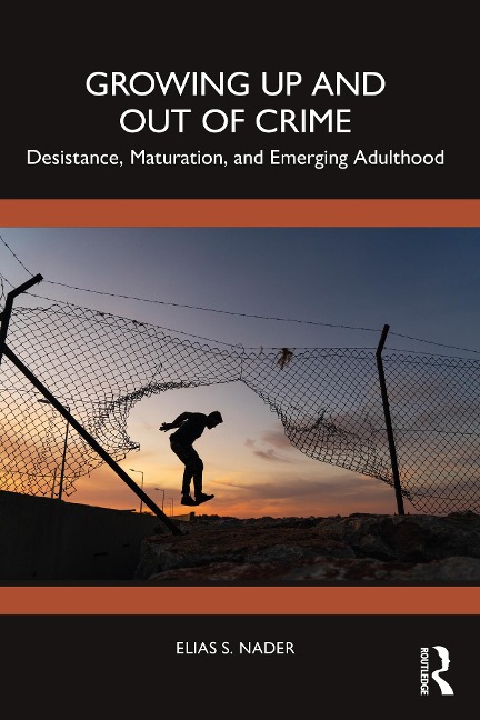 Growing Up and Out of Crime - Elias Nader