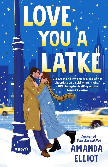 Love You a Latke - Amanda Elliot