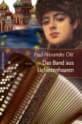 Cover-Bild zum Titel 'Das Band aus Elefantenhaaren' von 'Paul Alexander Ott'