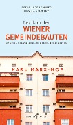 Cover-Bild zum Titel 'Das Lexikon der Wiener Gemeindebauten' von 'Peter Autengruber, Ursula Schwarz'