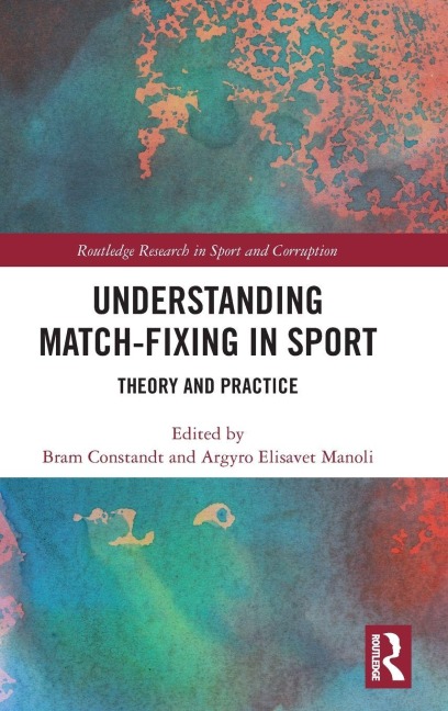 Understanding Match-Fixing in Sport - 