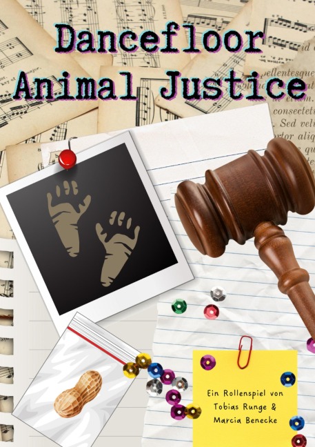 Dancefloor Animal Justice - Tobias Runge, Marcia Benecke