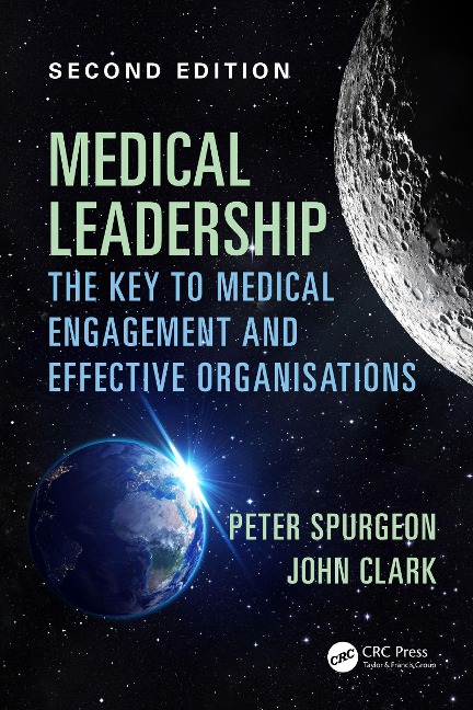 Medical Leadership - Peter Spurgeon, John Clark