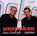Unspoken - Duo Conradi-Gehlen