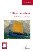 Cover-Bild zum Titel 'Céline décadent' von 'Timothée Pirard'