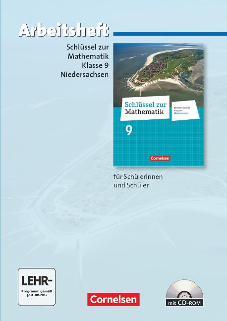 Schlüssel zur Mathematik 9. Schuljahr. Arbeitsheft mit eingelegten Lösungen und CD-ROM. Differenzierende Ausgabe Niedersachsen - 