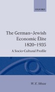 Cover-Bild zum Titel 'The German-Jewish Economic Élite 1820-1935' von 'W E Mosse'