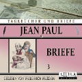 Cover-Bild zum Titel 'Briefe 3' von 'Jean Paul'