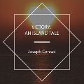 Cover-Bild zum Titel 'Victory: An Island Tale' von 'Joseph Conrad'