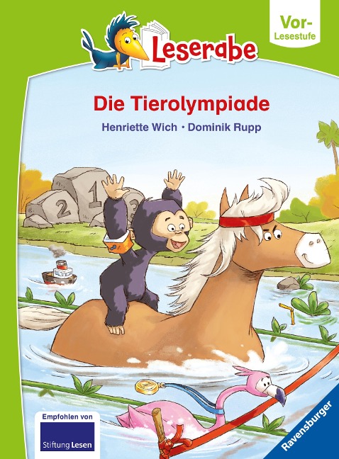 Die Tierolympiade - Leserabe ab Vorschule - Erstlesebuch für Kinder ab 5 Jahren - Henriette Wich