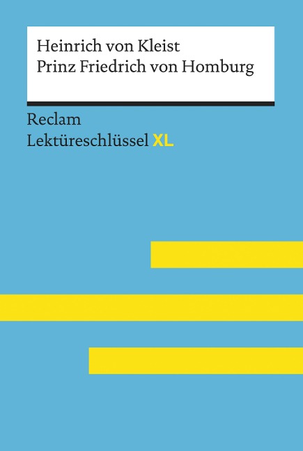 Prinz Friedrich von Homburg von Heinrich von Kleist - Heinrich von Kleist, Wolf Dieter Hellberg