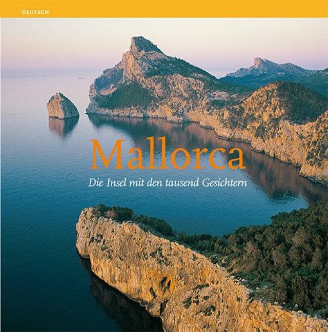 Mallorca : die insel mit den tausend gesichtern - Albert Herranz Hammer