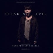 Speak No Evil (Original Soundtrack) - Sune "Koter" Kolster