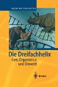 Die Dreifachhelix - Richard Lewontin