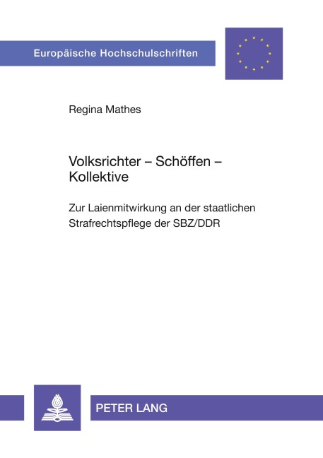 Volksrichter - Schöffen - Kollektive - Regina Mathes
