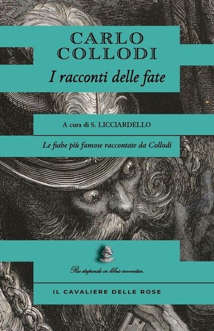 I racconti delle fate - Carlo Collodi