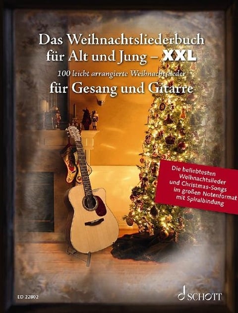 Das Weihnachtsliederbuch für Alt und Jung - XXL - 