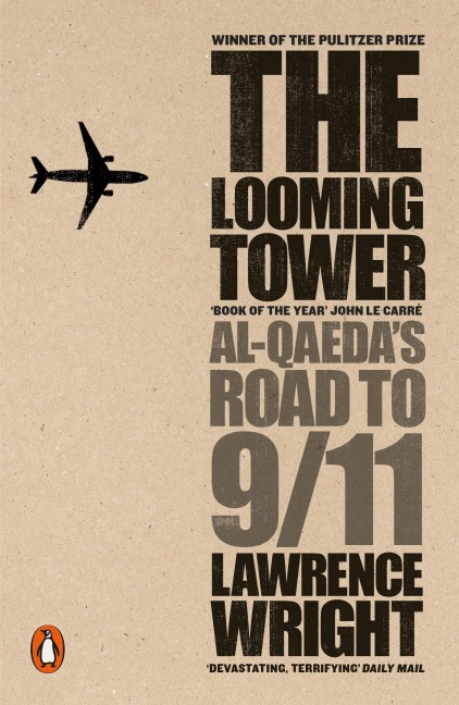 The Looming Tower - Lawrence Wright