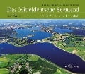 Cover-Bild zum Titel 'Das Mitteldeutsche Seenland' von 'Lothar Eißmann, Frank W. Junge'