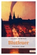 Cover-Bild zum Titel 'Blutfeuer' von 'Helmut Vorndran'