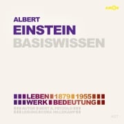 Albert Einstein (2 CDs) - Basiswissen - Bert Alexander Petzold, Richard Braun