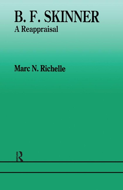 B F Skinner - Marc N. Richelle