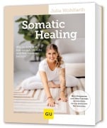 Somatic Healing - Julia Wohlfarth