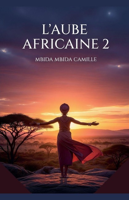 L'aube africaine 2 - Mbida Mbida Camille