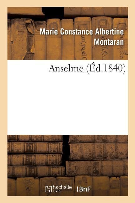 Anselme - Marie Constance Albertine Montaran