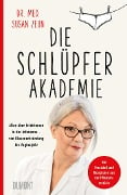 Die Schlüpferakademie - Susan Zeun