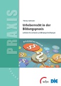 Cover-Bild zum Titel 'Urheberrecht in der Bildungspraxis' von 'Thomas Hartmann'