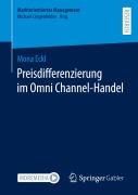 Preisdifferenzierung im Omni Channel-Handel - Mona Eckl