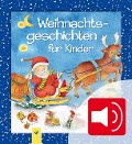 Cover-Bild zum Titel 'Weihnachtsgeschichten für Kinder zum Lesen und Hören' von ''