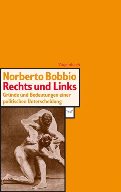 Rechts und Links - Norberto Bobbio
