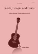 Cover-Bild zum Titel 'Rock, Boogie und Blues' von 'Felix Schell'