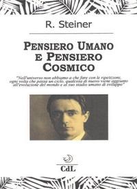 Pensiero umano e pensiero cosmico - Rudolf Steiner